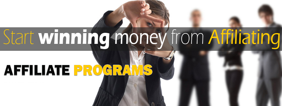 Win Money from Affiliating